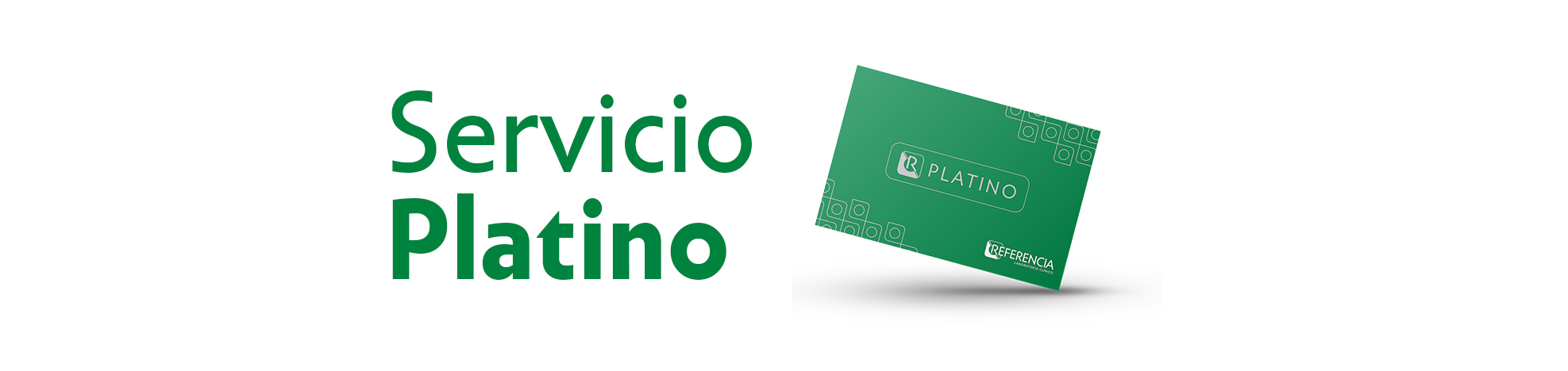 Servicio Platino